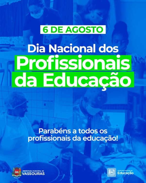 6 de agosto: Dia Nacional dos Profissionais da Educação